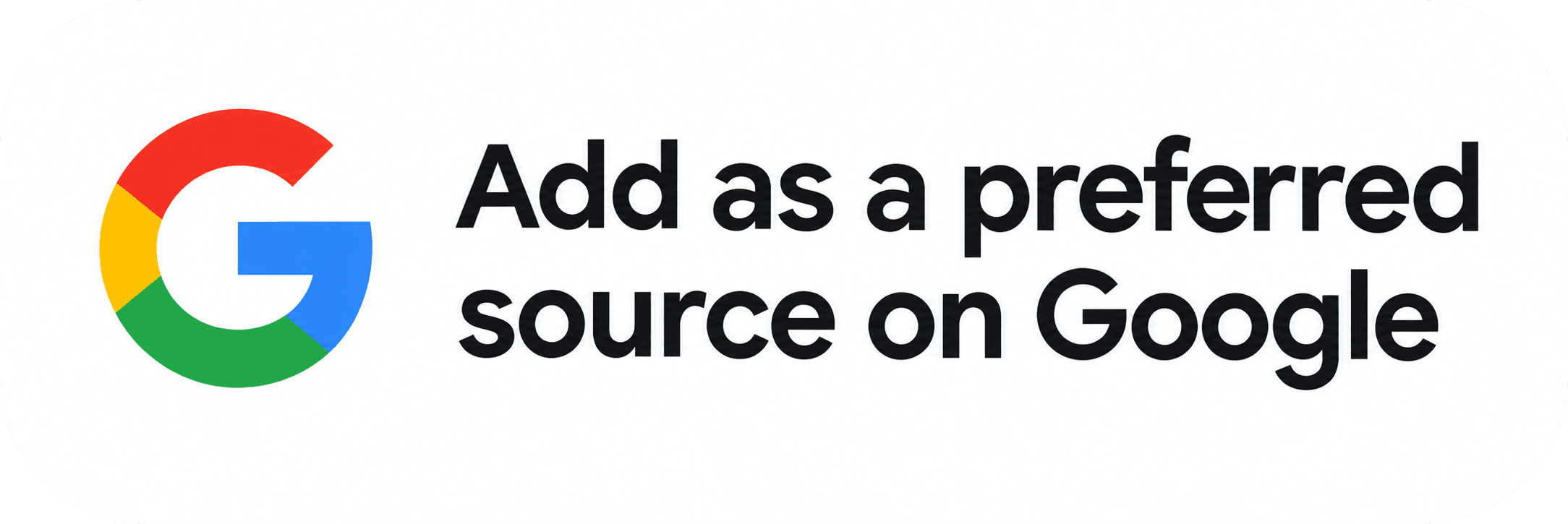 Add as a preferred source on Google